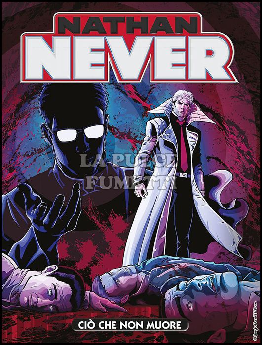 NATHAN NEVER # 317: CIÒ CHE NON MUORE